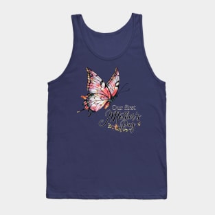 Our first mothers day butterfly fun print shirt Tank Top